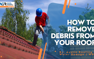 How to Remove Debris From Your Roof