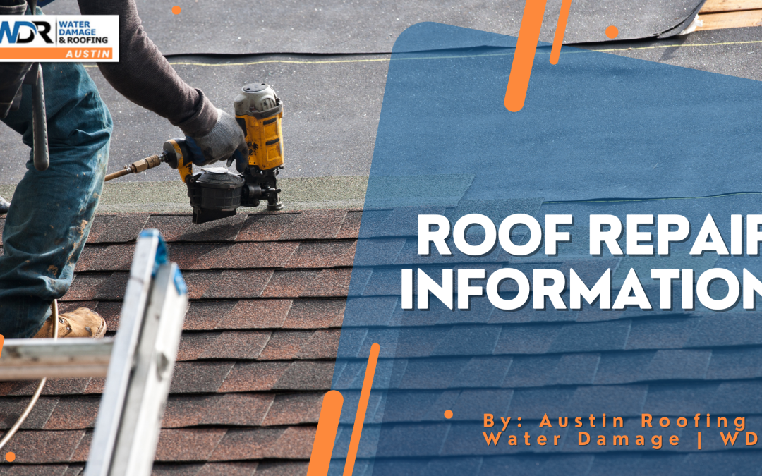 Roof Repair Information