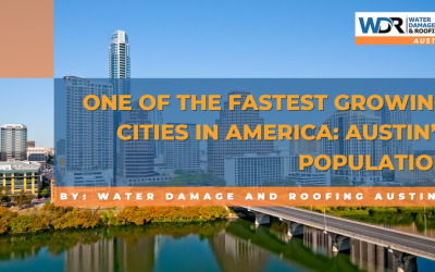 One of the Fastest Growing Cities in America: Austin’s Population