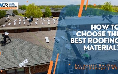 How to Choose the Best Roofing Material