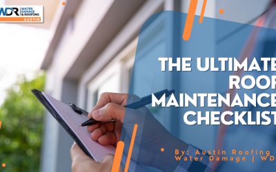 The Ultimate Roof Maintenance Checklist