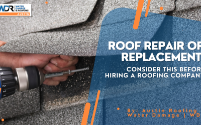 Roof Repair or Replacement – Consider This Before Hiring a Roofing Company